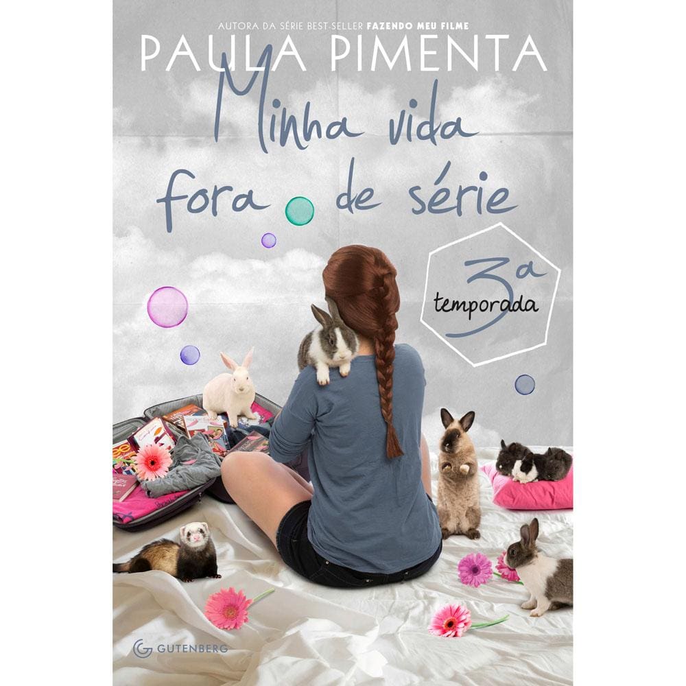 Livros – Minha Vida Fora de Série - 3ª Temporada - Paula Pimenta