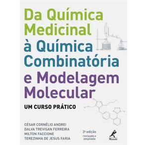 Livro - Da Química Medicinal à Química Combinatória e Modelagem Molecular