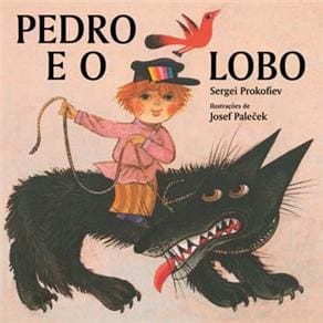 Livro - Pedro e o Lobo - Editora WMF - Sergei Prokofiev