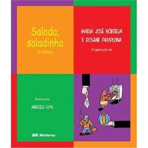 Livro - Salada, Saladinha: Parlendas - Maria José Nóbrega, Rosane Pamplona