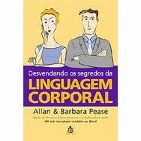 Desvendando os Segredos da Linguagem Corporal