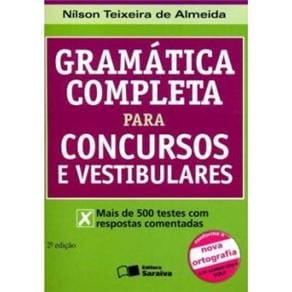 Livro - Gramática Completa para Concursos e Vestibulares: Nova Ortografia e de Acordo com o Volp