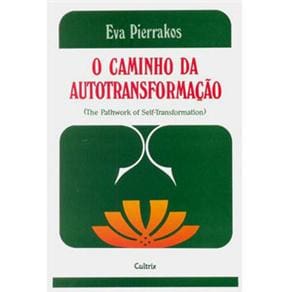 O Caminho da Autotransformação