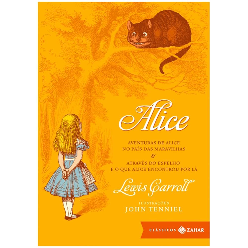 Alice: Aventuras de Alice no País das Maravilhas & Através do Espelho e o que Alice Encontrou Por Lá