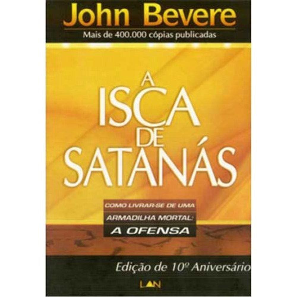 Livro A Isca De Satanás