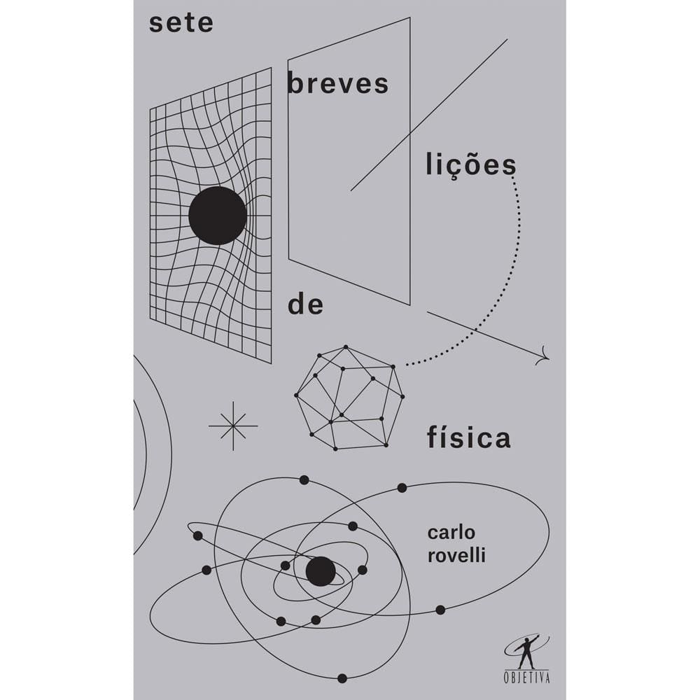 Livro - Sete Breves Lições de Física - Carlo Rovelli