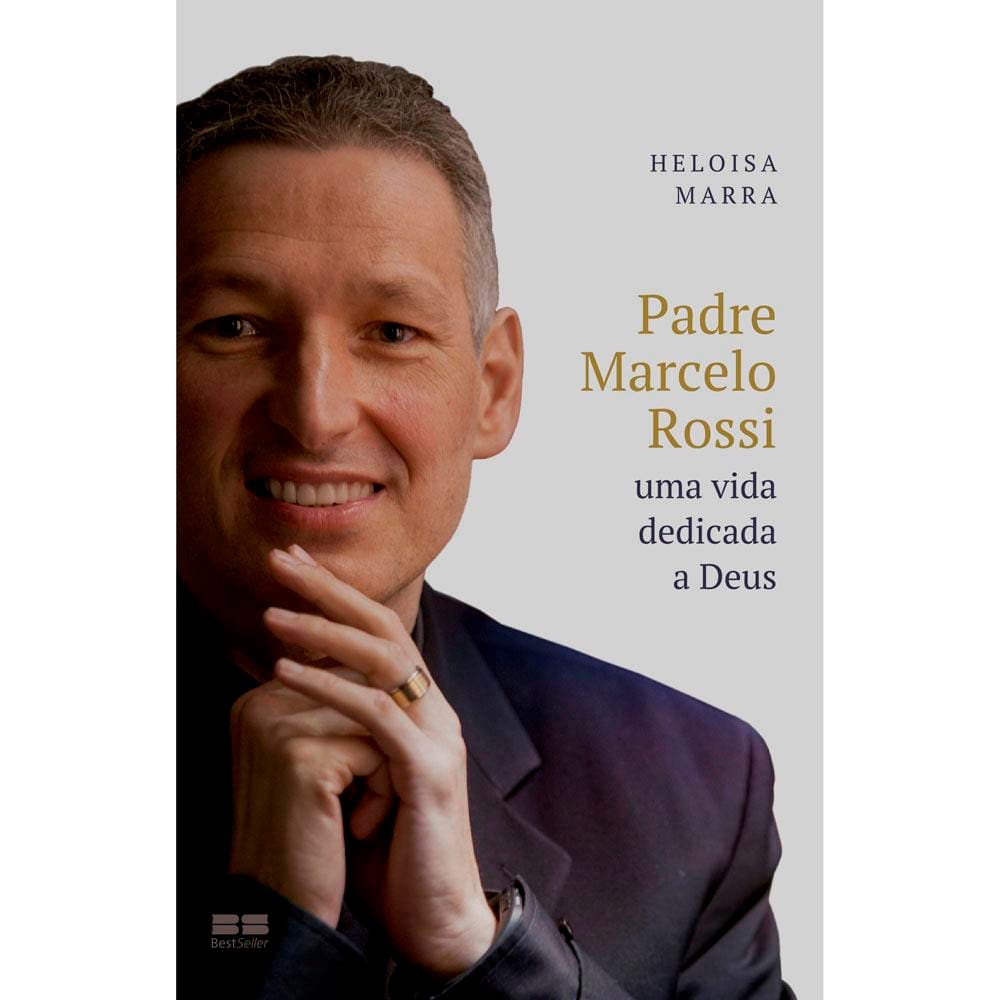 Livro - Padre Marcelo Rossi: uma Vida Dedicada a Deus - Heloisa Marra