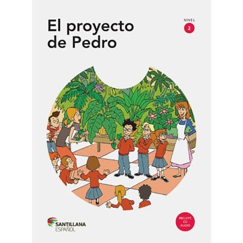 Livro - El Proyecto de Pedro - Nível 2 - CD Audio - Editora Santillana