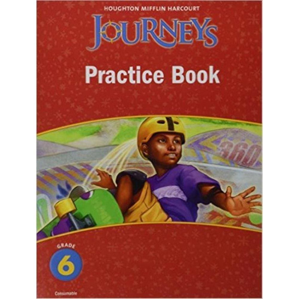 Journeys Practice Book Grade 6