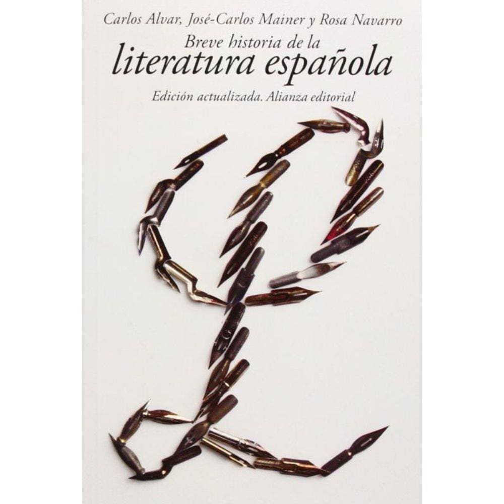 BREVE HISTORIA DE LA LITERATURA ESPANOLA