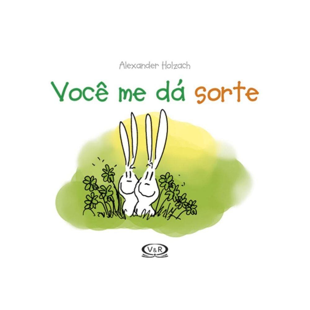 Voce Me Da Sorte