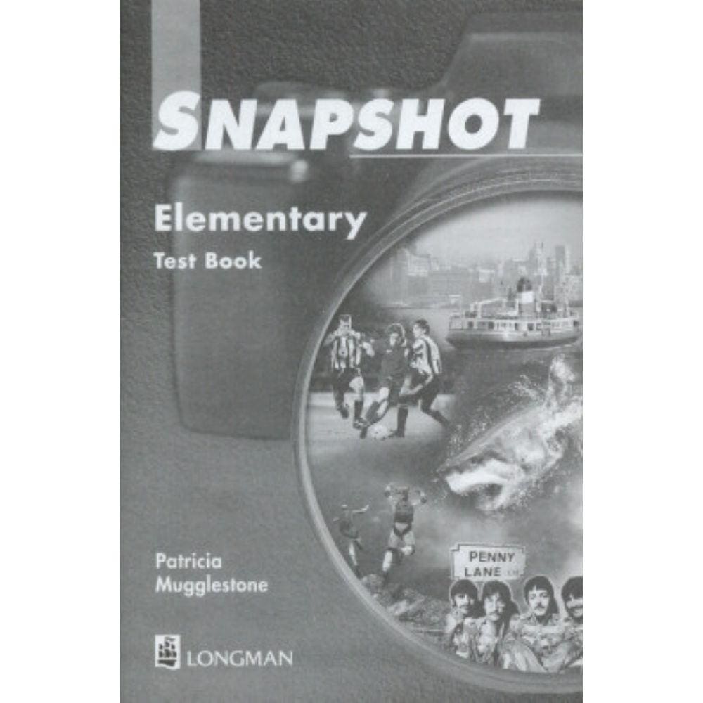 Snapshot Elementary Test Book