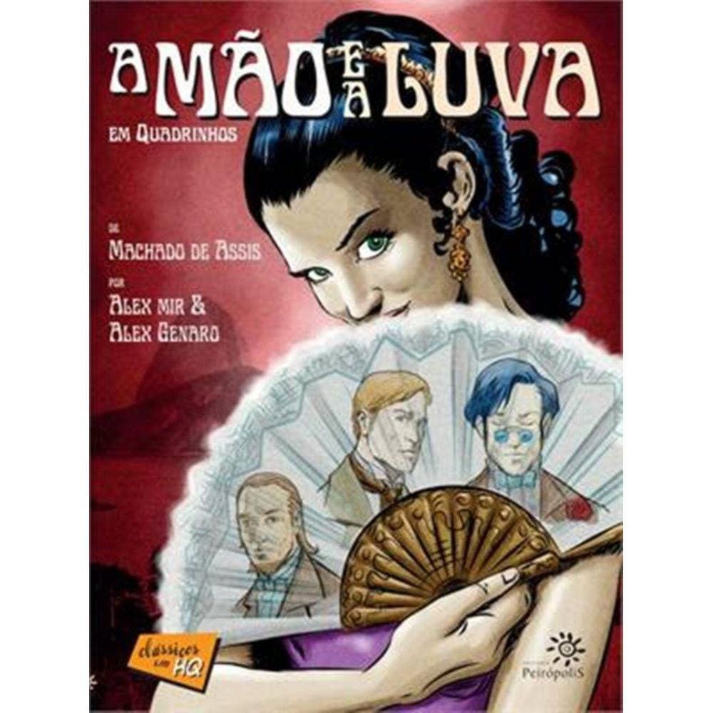 Mao E A Luva Em Quadrinhos, A