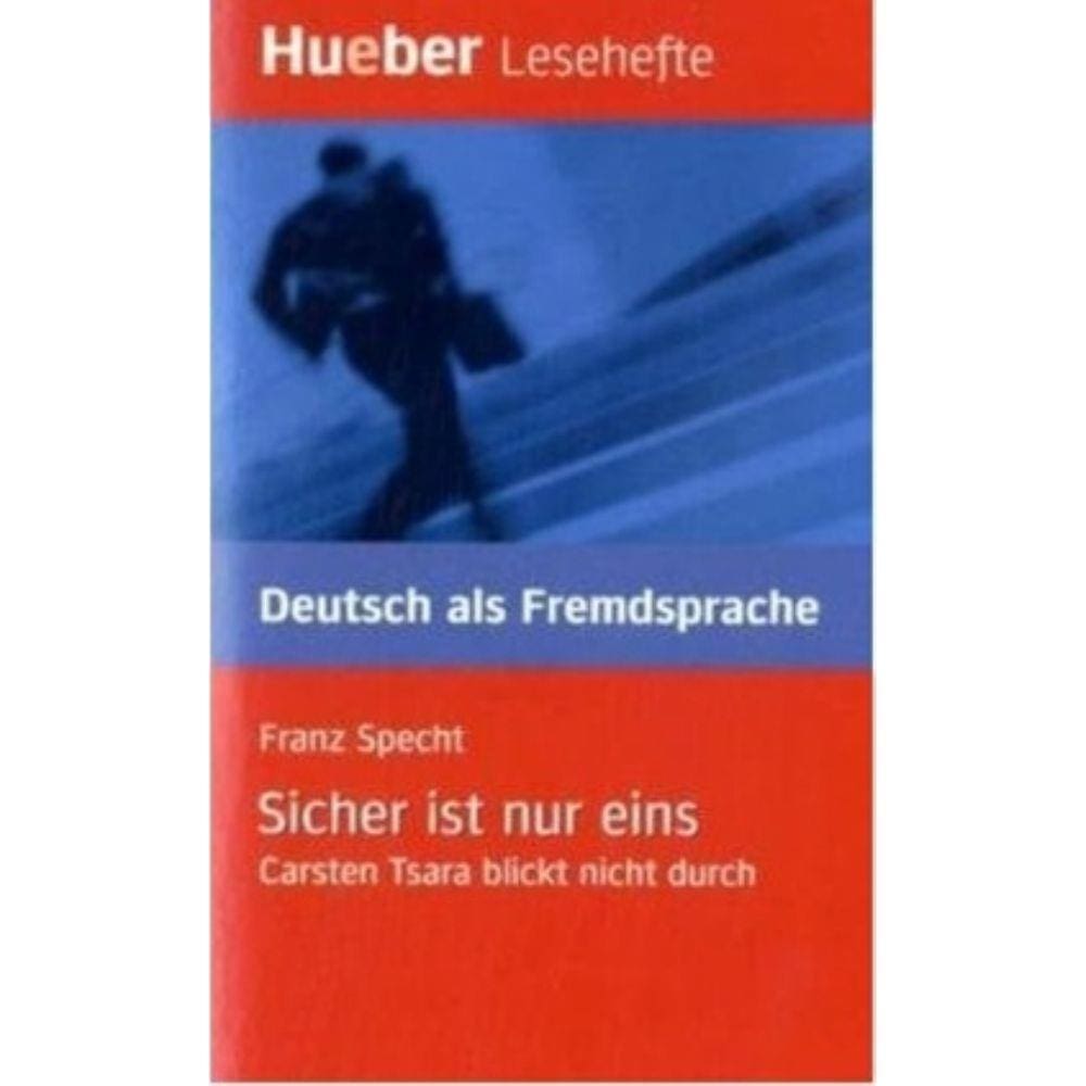 Sicher Ist Nur Eins