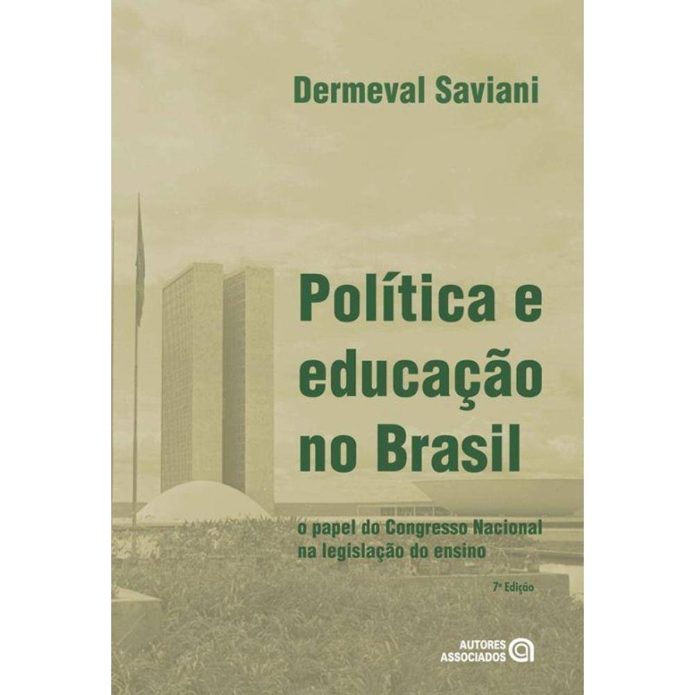 Politica e Educacao No Brasil - 7º Ed