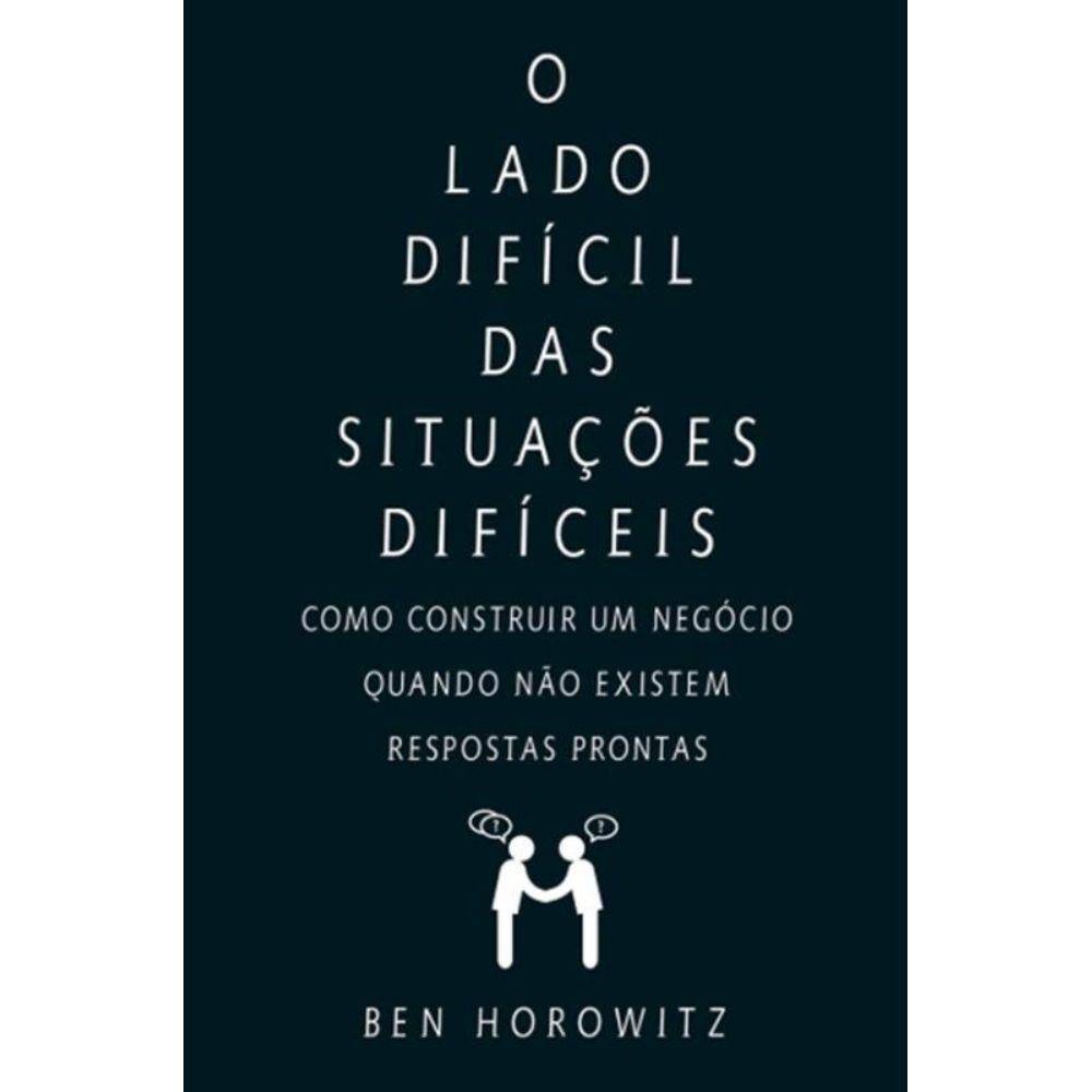 Lado Dificil Das Situacoes Dificeis, O
