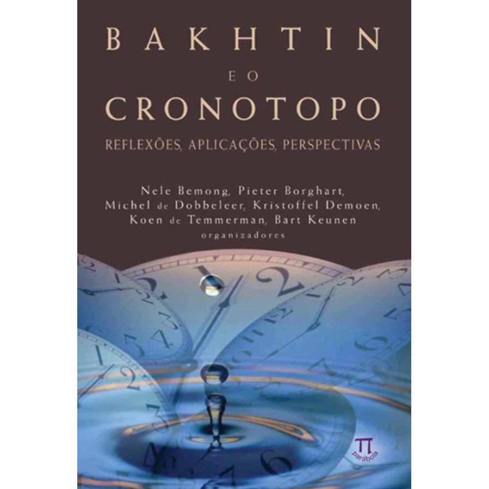 Bakhtin E O Cronotopo