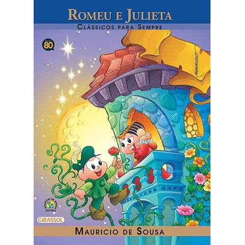 Livro - Clássicos Para Sempre - Turma da Mônica: Romeu e Julieta - Mauricio de Sousa