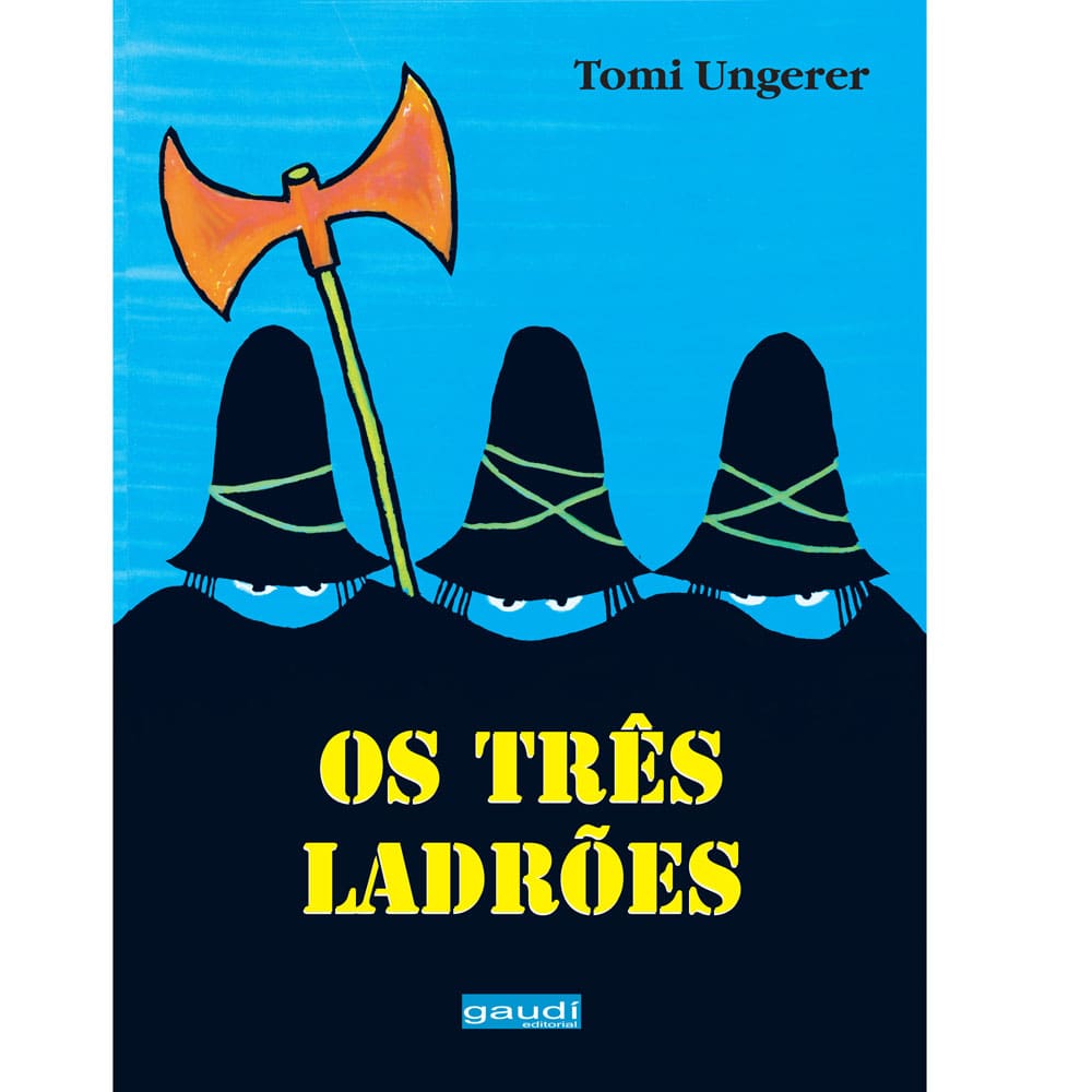 Livro - Os Três Ladrões - Tomi Ungerer