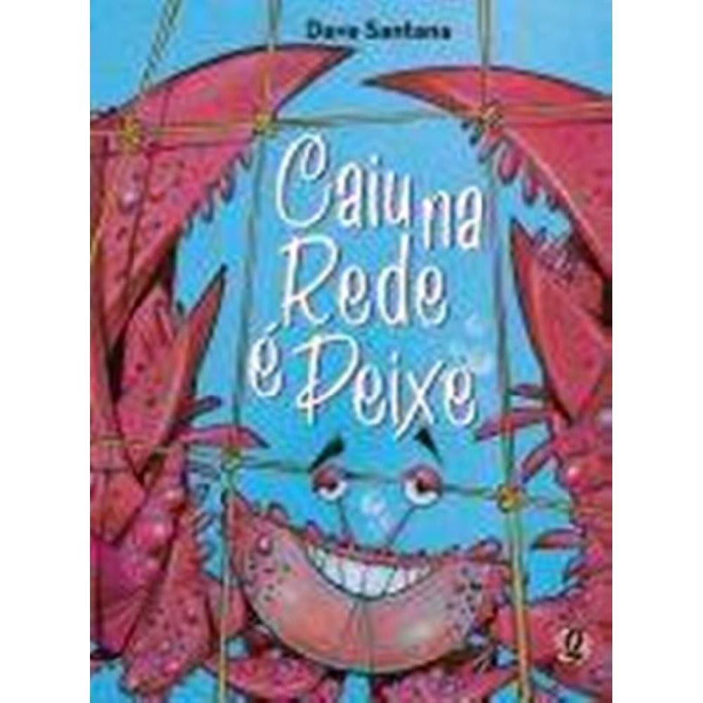 Caiu Na Rede e Peixe