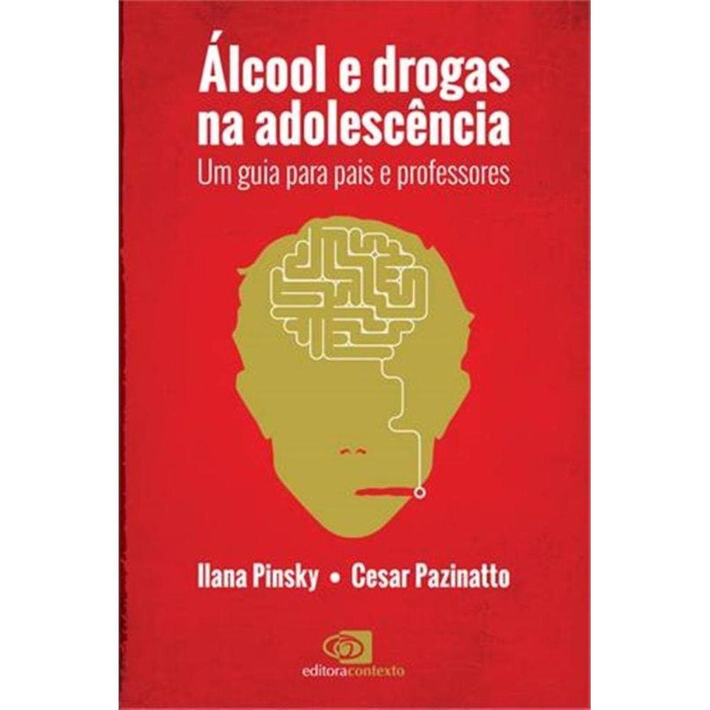Alcool e Drogas Na Adolescencia