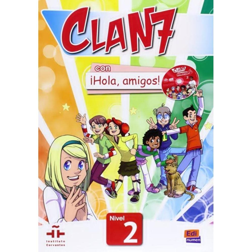 Clan 7 Con Hola, Amigos! 2 Libro Del Alumno