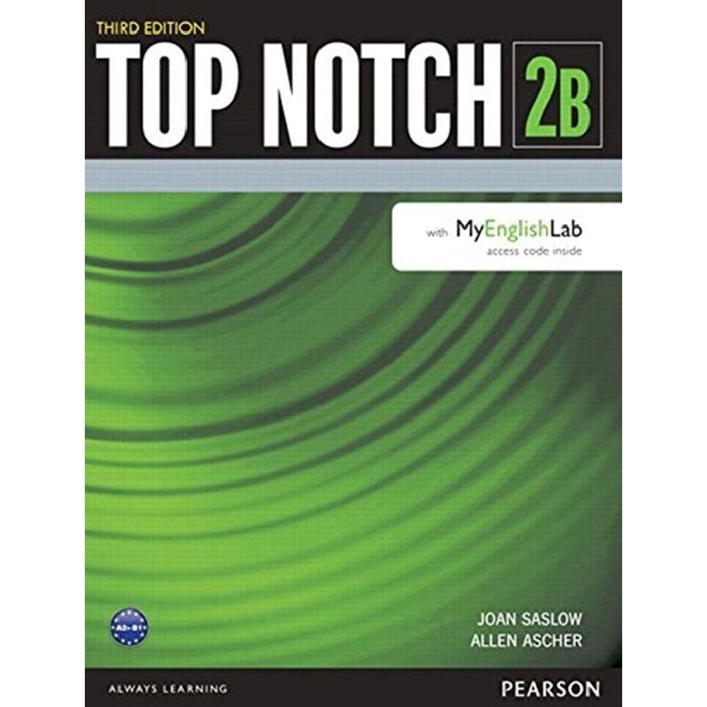 Top Notch 2 Split B Sb With Myenglishlab - 3Rd Ed