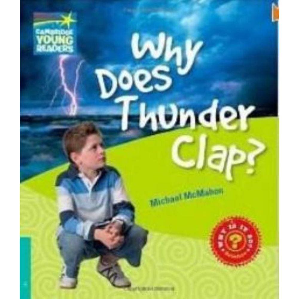 Why Does Thunder Clap? Level 5 Factbook
