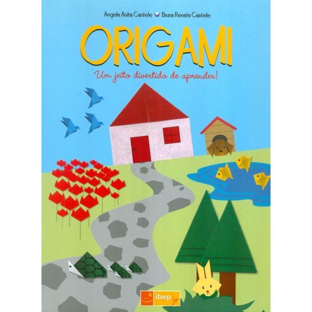 Origami Um Jeito Divertido De Aprender