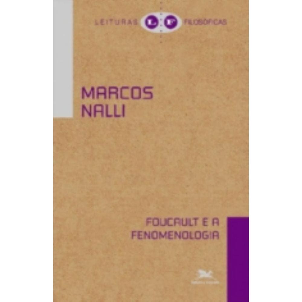 Foucault e a Fenomenologia - Loyola