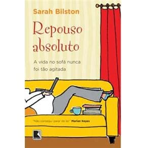 Livro - Repouso Absoluto: a Vida no Sofá Nunca Foi Tão Agitada