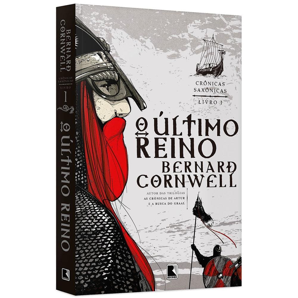 Livro - Crônicas Saxônicas - O Último Reino - Volume 1 - Bernard Cornwell