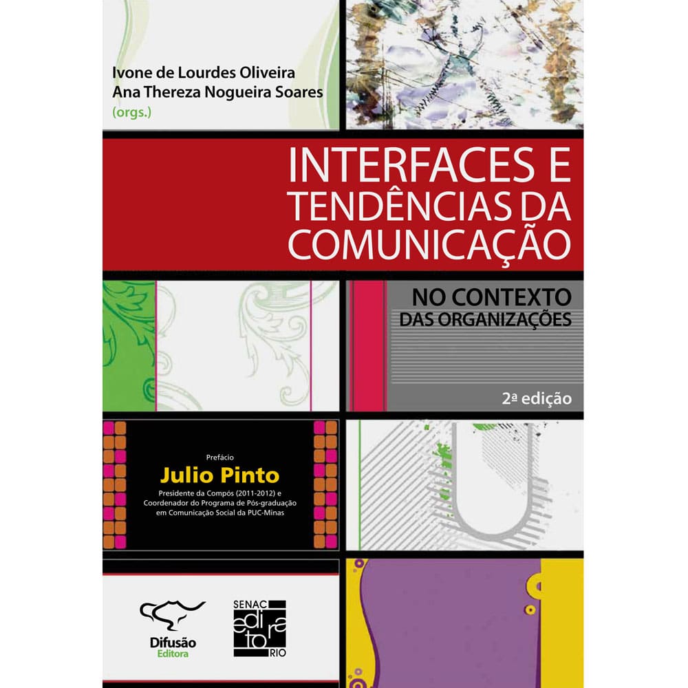 Livro - Interfaces e Tendências da Comunicação: no Contexto das Organizações