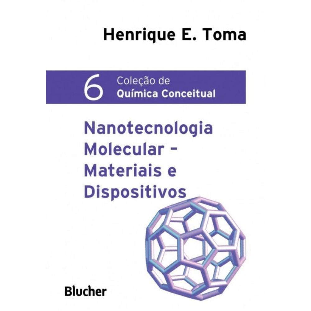 Nanotecnologia Molecular - Materiais E Dispositivos