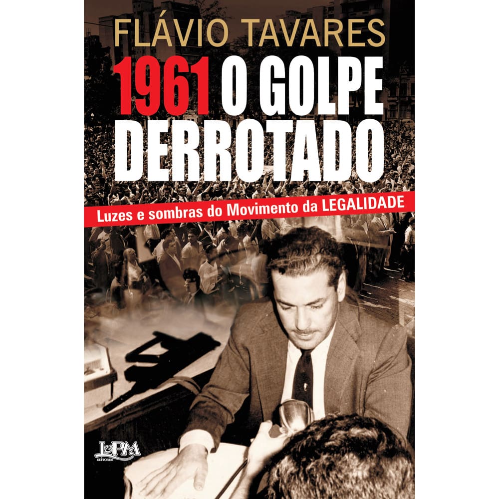 Livro - 1961: o Golpe Derrotado