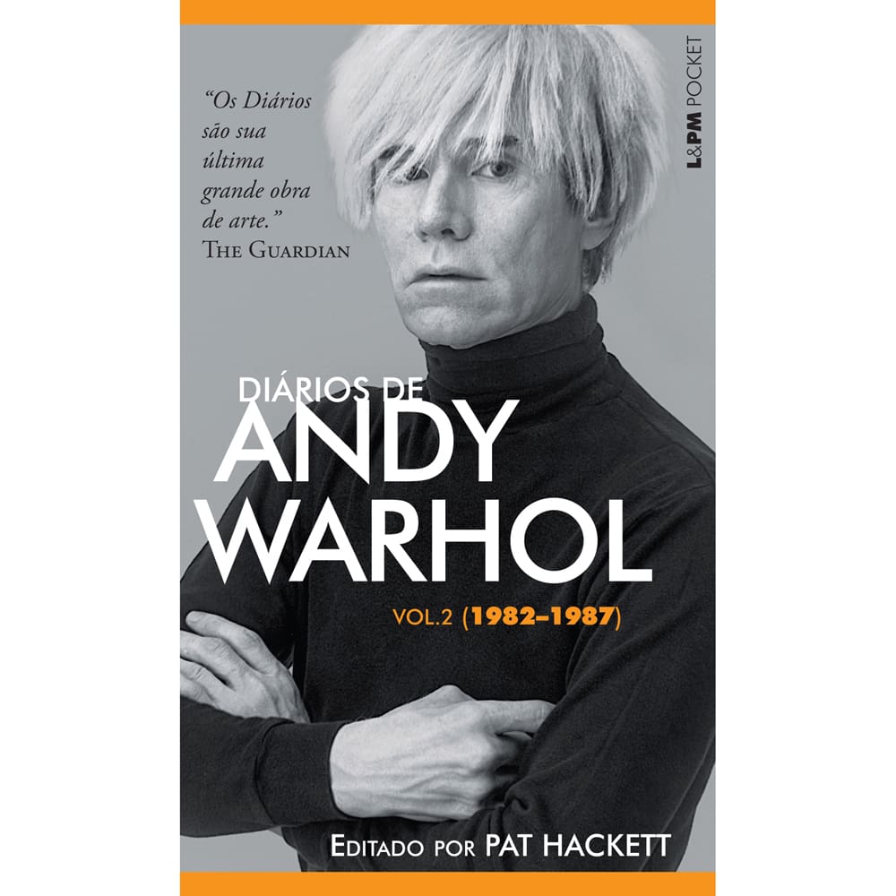 Livro - L&PM Pocket - Diários de Andy Warhol: 1982 - 1987 - Volume 2