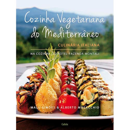 imagem-Livro - Cozinha Vegetariana do Mediterrâneo: Culinária Italiana