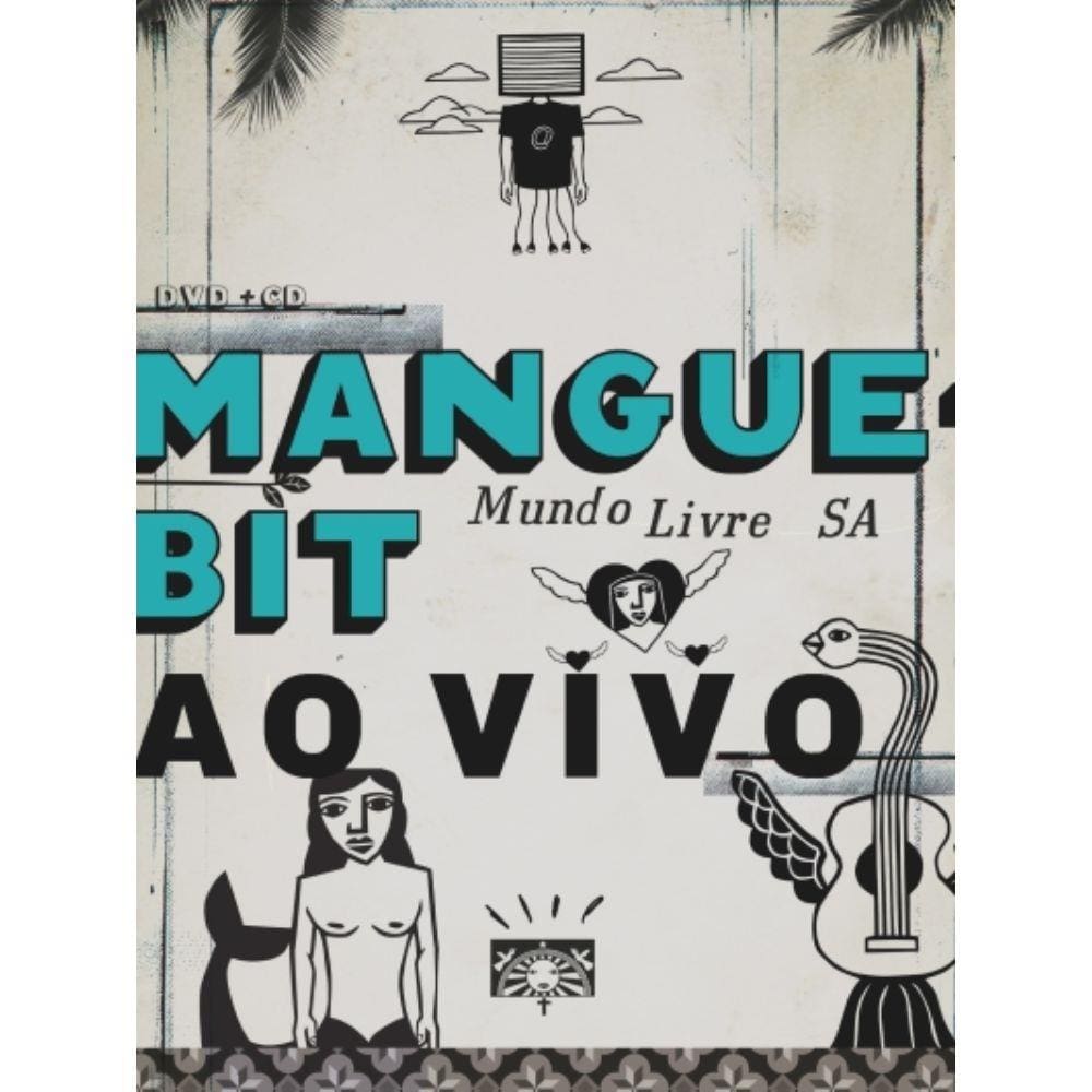 Mundo Livre S.a. - Mangue Bit ao Vivo (dvd+cd)