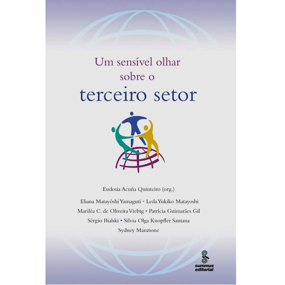 Livro - Um Sensível Olhar Sobre o Terceiro Setor - Eudosia Acuña Quinteiro