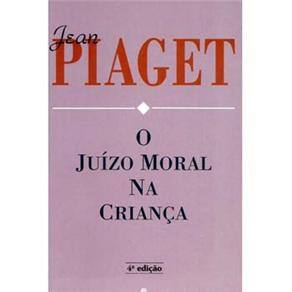 Livro - O Juízo Moral na Criança