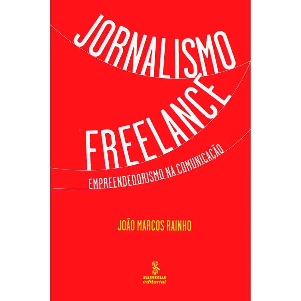 Livro - Jornalismo Freelance: Empreendedorismo na Comunicação