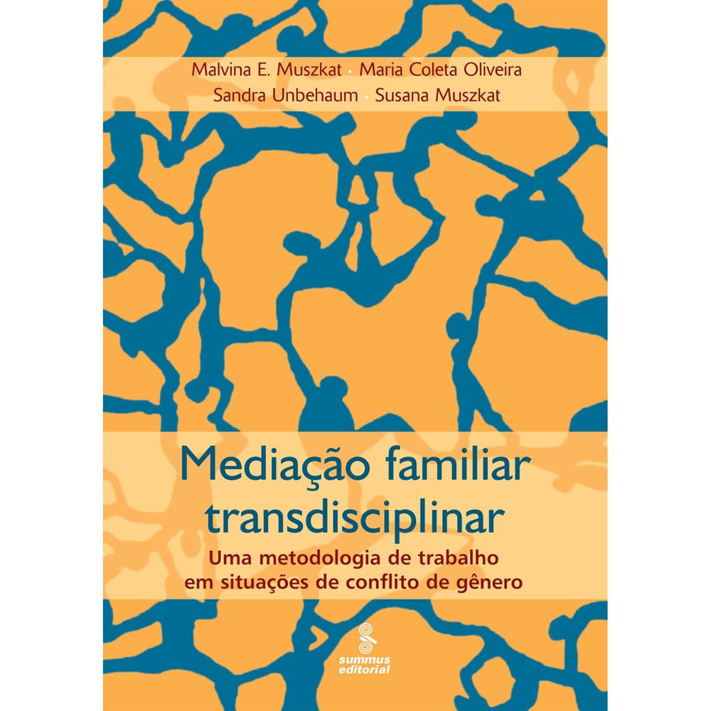 Livro - Mediação Familiar Transdisciplinar: uma Metodologia de Trabalho em Situações de Conflito de Gênero