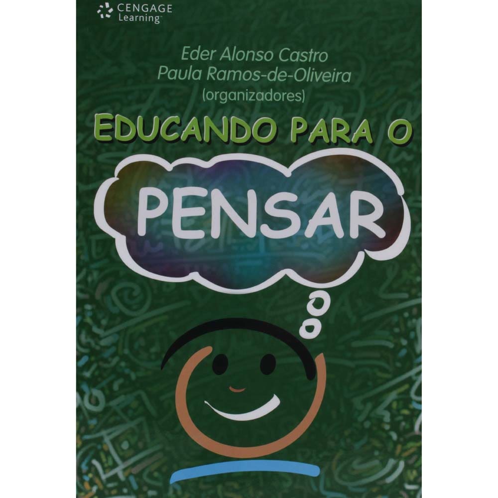 Livro - Educando para o Pensar - Eder Alonso Castro e Paula Ramos de Oliveira